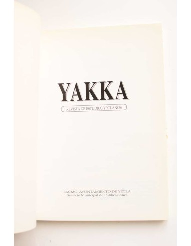 Yakka. Revista de estudios yeclanos. Año 1991,...