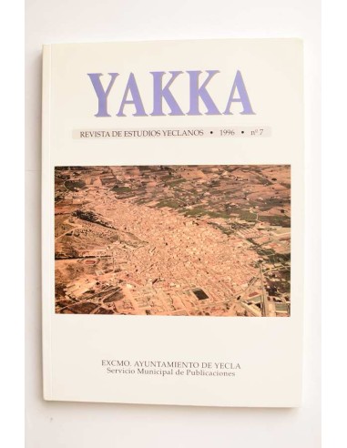 Yakka. Revista de estudios yeclanos. Año 1996, nº 7