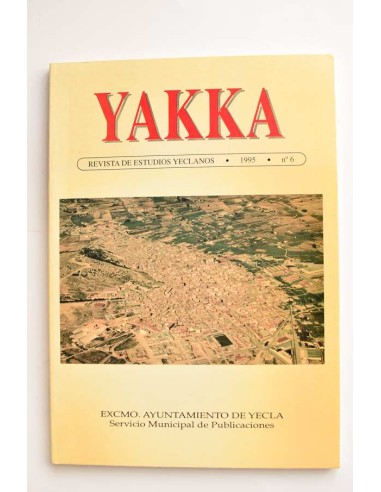 Yakka. Revista de estudios yeclanos. Año 1995, nº 6