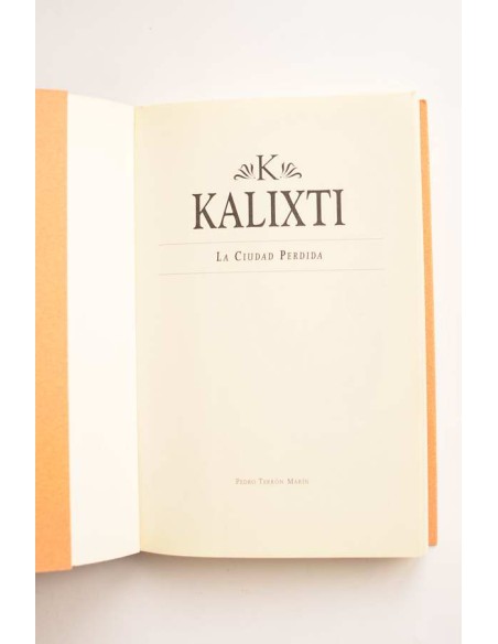 Kalixti. La ciudad perdida