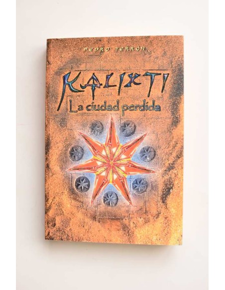 Kalixti. La ciudad perdida