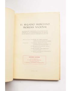 El regadío murciano, problema nacional 2