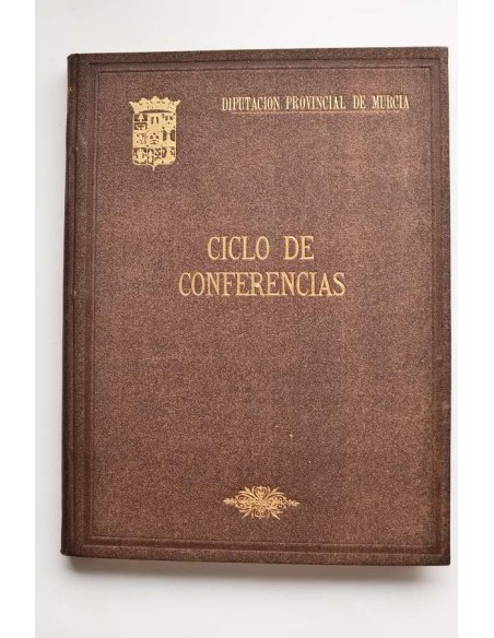 Ciclo de conferencias sobre temas de interés provincial. Enero - marzo 1942