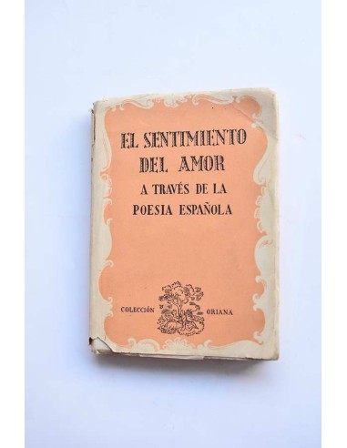 El sentimiento del amor a través de la poesía española