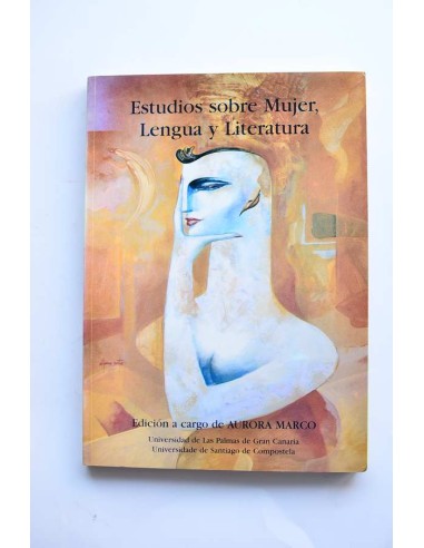 Estudios sobre mujer, lengua y literatura