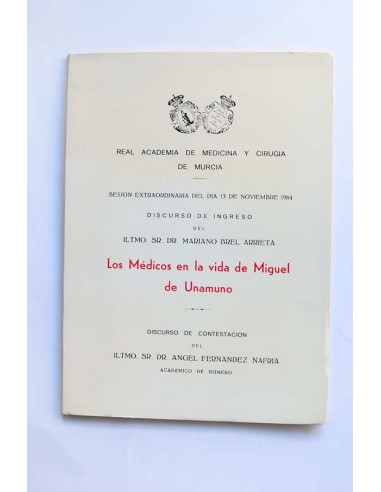 Los médicos en la vida de Miguel de Unamuno
