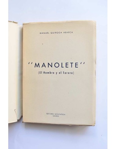 Manolete. El hombre y el torero