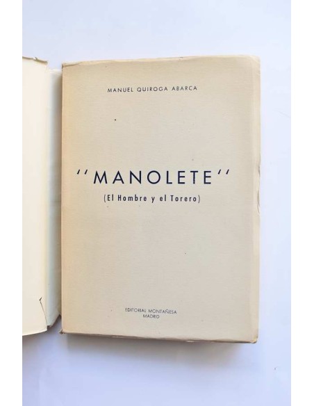 Manolete. El hombre y el torero