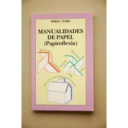Manualidades de papel : papiroflexia