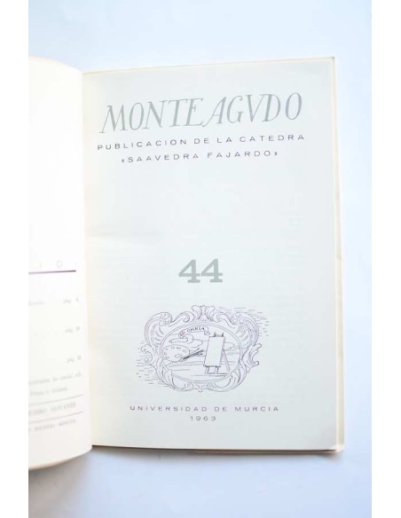 Monteagudo : publicación de la Cátedra Saavedra Fajardo. Nº 44