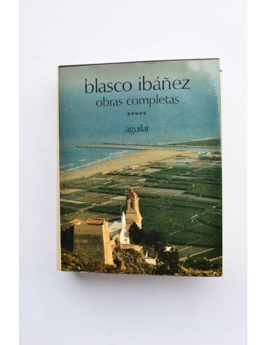 Obras completas de Vicente Blasco Ibáñez. Tomo V.