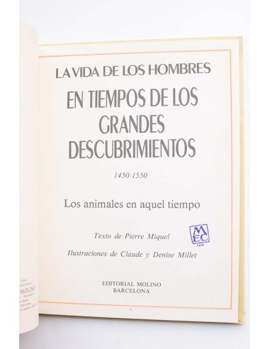 La vida de los hombres en tiempos de los...