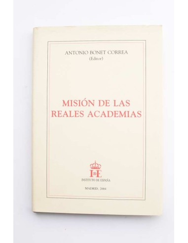 Misión de las Reales Academias