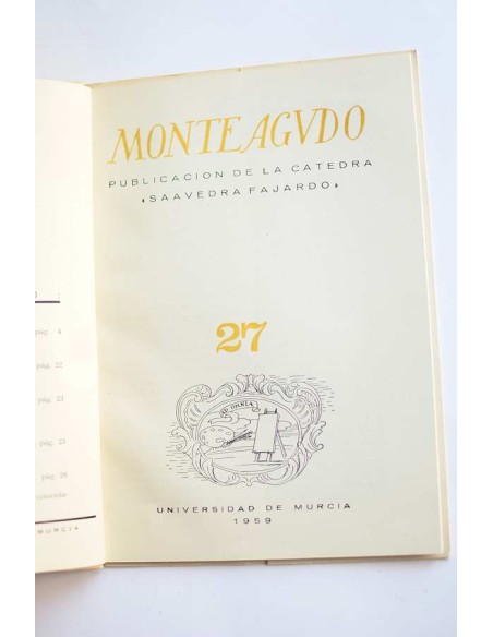 Monteagudo : publicación de la Cátedra Saavedra Fajardo. Nº 27