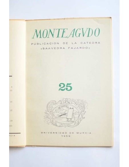 Monteagudo : publicación de la Cátedra Saavedra Fajardo. Nº 25