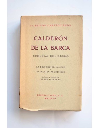 Comedias religiosas. I. La devoción de la cruz , EL mágico prodigioso