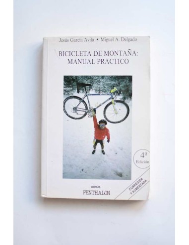 Bicicleta de Montaña: manual práctico