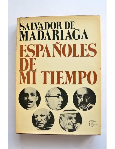 Españoles de mi tiempo