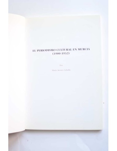 El periodismo cultural en Murcia (1900 - 1932)