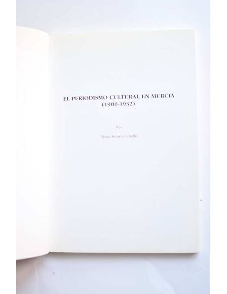 El periodismo cultural en Murcia (1900 - 1932)
