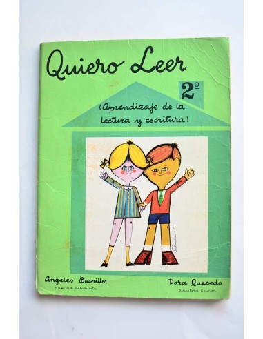 Quiero leer. Aprendizaje de la lectura y escritura. 2º