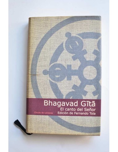 El Bhagavad-Gita. El canto del señor