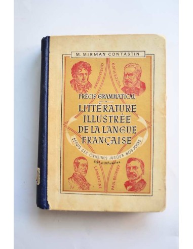 Littérature Illustrée de la langue française. Tome Troisième