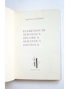 Elementos de semántica dinámica. Semántica española 2