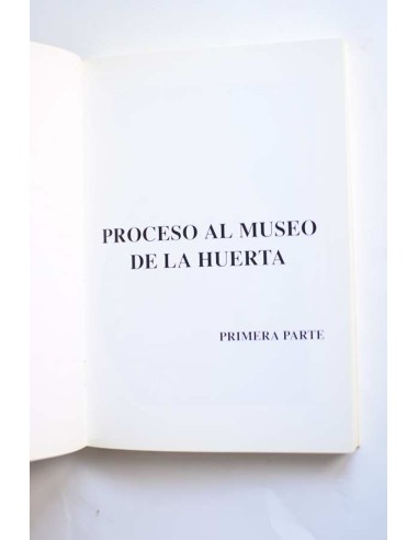 Proceso al Museo de la Huerta