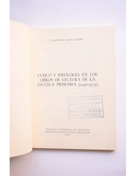 Léxico e ideología en los libros de lectura de la escuela primaria (1940 - 1975)