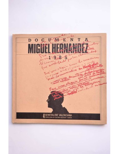 Documenta Miguel Hernández 1985