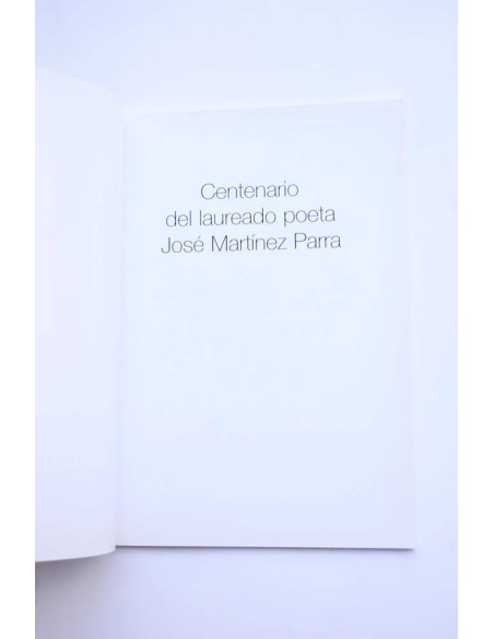 Centenario del laureado poeta José Martínez Parra