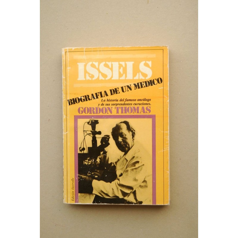 Issels : biografía de un médico