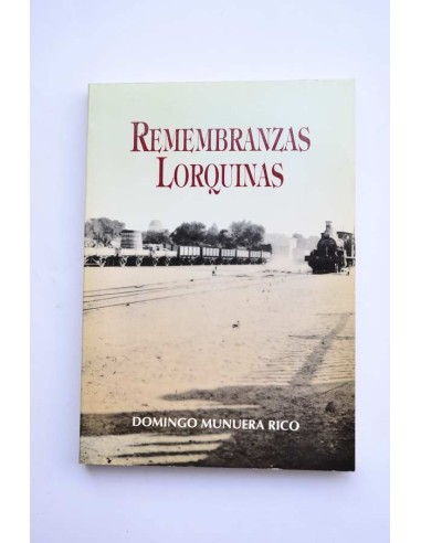 Remembranzas lorquinas