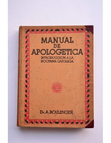 Manual de apologética : introducción a la doctrina cristiana