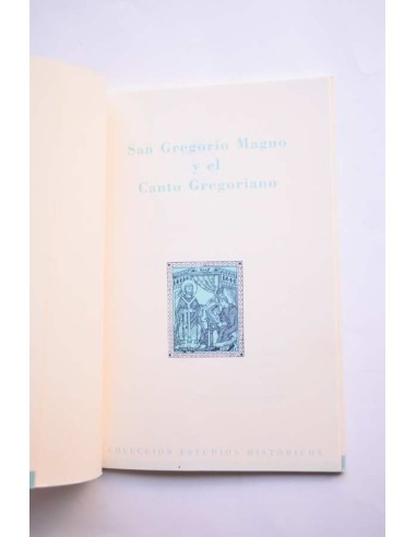 San Gregorio Magno y el Canto Gregoriano