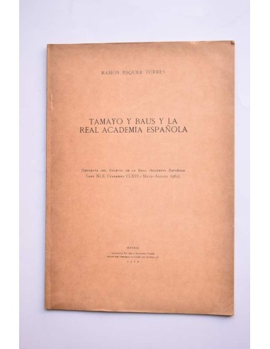 Tamayo y Baus y la Real Academia Española