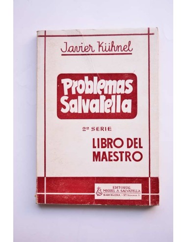 Problemas Salvatella. Libro del maestro. 2ª serie