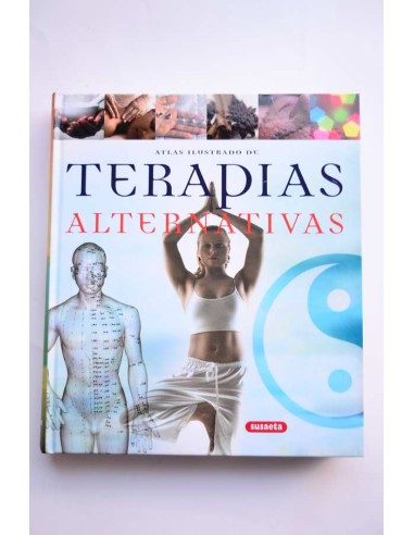 Atlas ilustrado de terapias alternativas