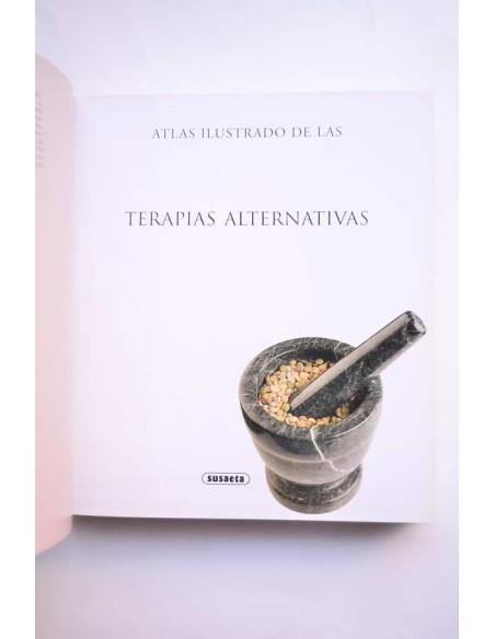 Atlas ilustrado de terapias alternativas