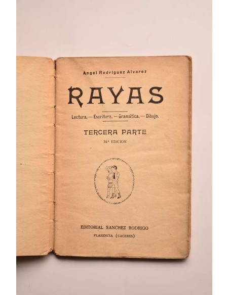 Rayas. Tercera parte