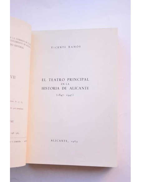 El Teatro Principal en la historia de Alicante (1847 - 1947)