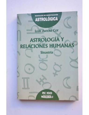 Astrología y relaciones humanas. Sinastría