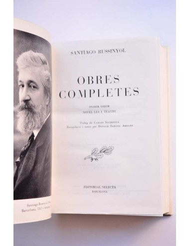 Santiago Rusiñol. Obres completes. Primer...