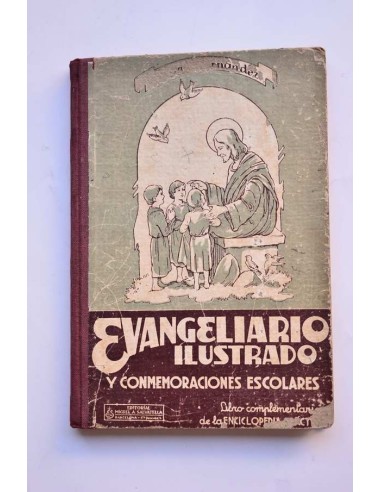 Evangeliario ilustrado y conmemoraciones escolares