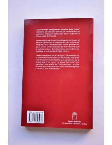 Asensio Sáez: Paisaje mítico y místico de La Unión