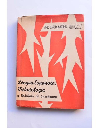 Lengua española, metodología y prácticas de enseñanza