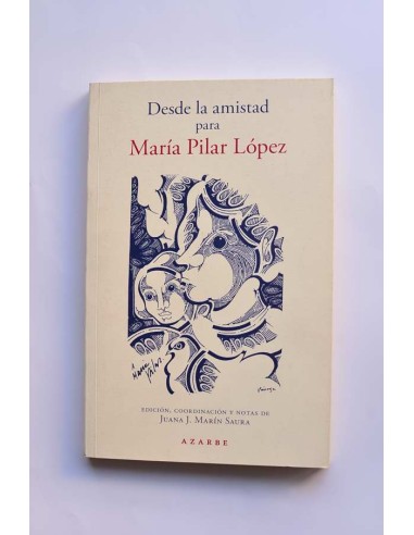 Desde la amistad para María Pilar López