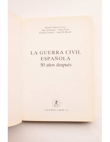 La Guerra Civil española , 50 años después