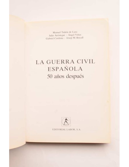 La Guerra Civil española , 50 años después